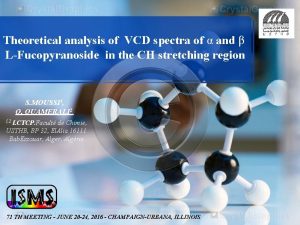 Theoretical analysis of VCD spectra of and LFucopyranoside