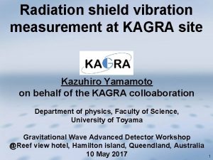 Radiation shield vibration measurement at KAGRA site Kazuhiro