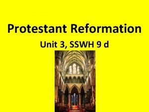 Unit 3: martin luther & the protestant reformation