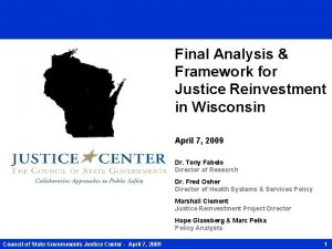 Final Analysis Framework for Justice Reinvestment in Wisconsin