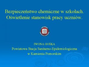 Bezpieczestwo chemiczne w szkoach Owietlenie stanowisk pracy uczniw