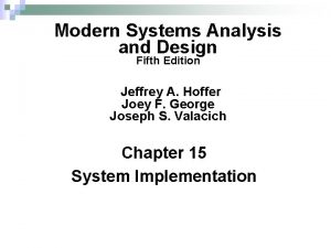 Modern Systems Analysis and Design Fifth Edition Jeffrey