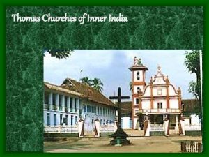 Thomas Churches of Inner India Mohanjorado Harappa civilization