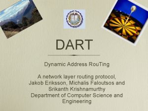 DART Dynamic Address Rou Ting A network layer