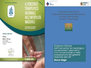 Ospedale Sandro Pertini UOSD Fisiopatologia della Riproduzione e