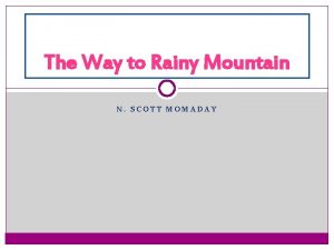 The way to rainy mountain vocabulary practice