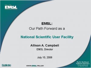 EMSL Our Path Forward as a National Scientific