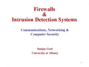 Firewalls Intrusion Detection Systems Communications Networking Computer Security