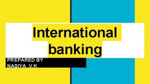 Meaning of international banking