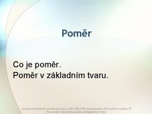 Pomr Co je pomr Pomr v zkladnm tvaru