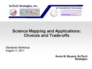 Sci Tech Strategies Inc BETTER MAPS BETTER DECISIONS