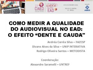 COMO MEDIR A QUALIDADE DO AUDIOVISUAL NO EAD