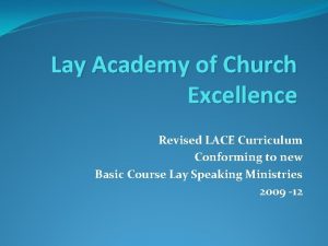 Lay Academy of Church Excellence Revised LACE Curriculum