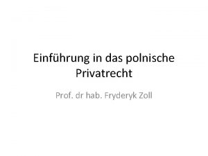 Einfhrung in das polnische Privatrecht Prof dr hab