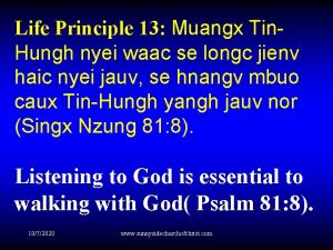 Life Principle 13 Muangx Tin Hungh nyei waac