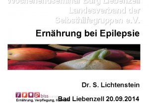 Wochenendseminar Burg Liebenzell Landesverband der Selbsthilfegruppen e V