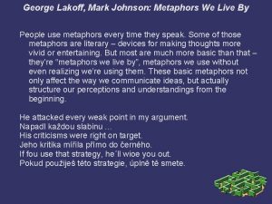 Lakoff johnson metaphors we live by