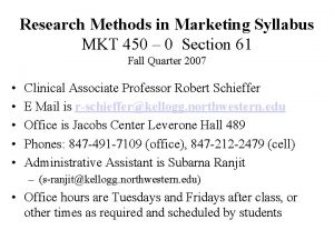 Research Methods in Marketing Syllabus MKT 450 0