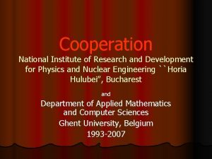 Cooperation National Institute of Research and Development for