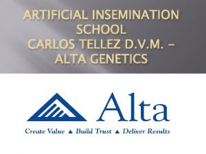 ARTIFICIAL INSEMINATION SCHOOL CARLOS TELLEZ D V M