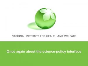 Once again about the sciencepolicy interface Open risk