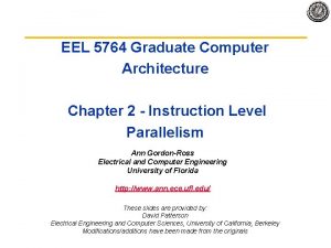 EEL 5764 Graduate Computer Architecture Chapter 2 Instruction