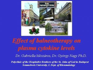 Effect of balneotherapy on plasma cytokine levels Dr