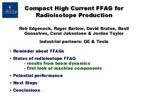 Compact High Current FFAG for Radioisotope Production Rob