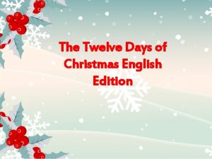 The Twelve Days of Christmas English Edition HL
