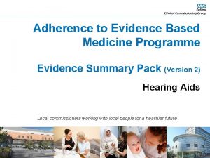 Adherence to Evidence Based Medicine Programme Evidence Summary