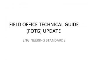 Field office technical guide