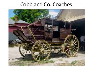 Cobb & co coaches