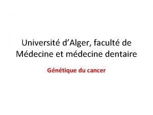 Universit dAlger facult de Mdecine et mdecine dentaire