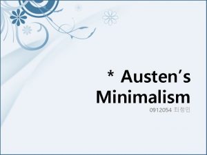 Austens Minimalism 0912054 Concept Jane Austen Minimalism Austens