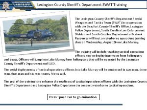 Lexington County Sheriffs Department SWAT Training The Lexington