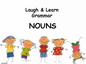 Laugh nouns