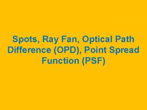 Opd optical path difference