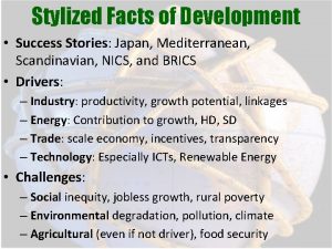 Stylized Facts of Development Success Stories Japan Mediterranean