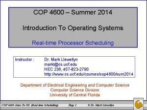 COP 4600 Summer 2014 Introduction To Operating Systems