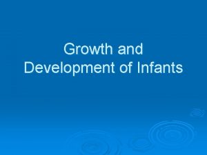 Growth and development pictures