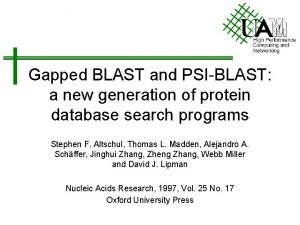 Gapped BLAST and PSIBLAST a new generation of