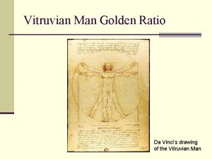 Golden ratio vitruvian man