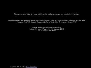 Treatment of atopic dermatitis with tralokinumab an antiIL13