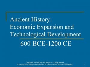 Ancient History Economic Expansion and Technological Development 600