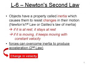 Newton's second law constant velocity