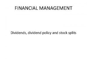 Dividend policy decision in financial management