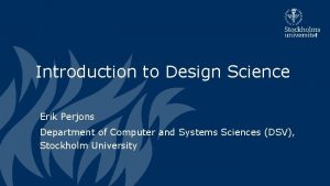 An introduction to design science
