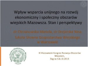 Wpyw wsparcia unijnego na rozwj ekonomiczny i spoeczny