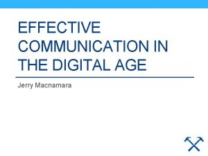 Effective communication in the digital age