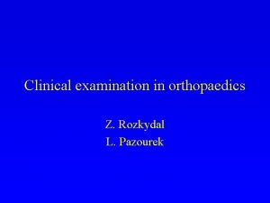 Objective examination of patient